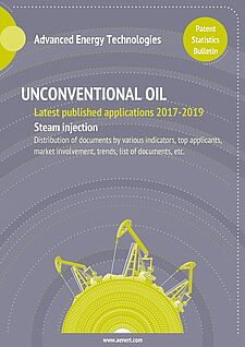 UNCONVENTIONAL OIL steam injection patent bulletin latest published applications 2017-2019 